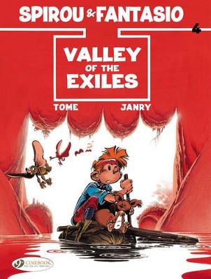 SPIROU   FANTASIO VOL. 4: VALLEY OF THE EXILES - TOME