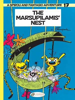 SPIROU   FANTASIO VOL.17: THE MARSUPILAMIS NEST - ANDRE FRAN