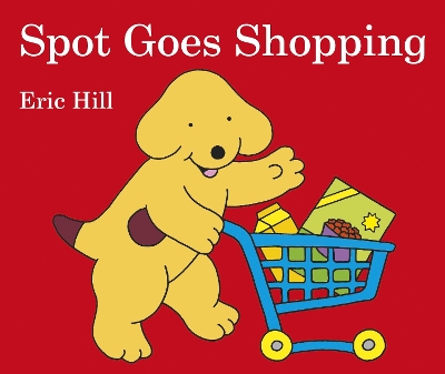 SPOT GOES SHOPPING HC BBK - ERIC HILL