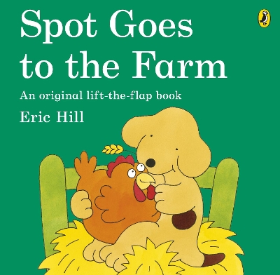 SPOT GOES TO THE FARM PB - ERIC HILL