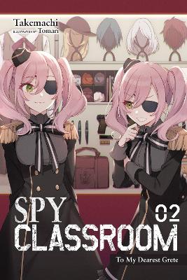 SPY CLASSROOM VOL. 2 (LIGHT NOVEL) - NATHANIEL THRASHERTAKEM