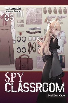 SPY CLASSROOM VOL. 5 (LIGHT NOVEL) - NATHANIEL THRASHERTAKEM