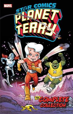 STAR COMICS: PLANET TERRY - THE COMPLETE COLLECTION   PB - L