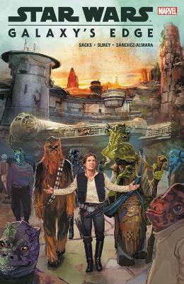 STAR WARS: GALAXYS EDGE    PB - ETHAN SACKS-WILL SLINEY