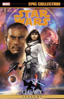 STAR WARS LEGENDS EPIC COLLECTION: LEGACY VOL. 4   PB - BRIA
