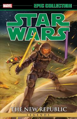 STAR WARS LEGENDS EPIC COLLECTION: THE NEW REPUBLIC VOL. 8 -