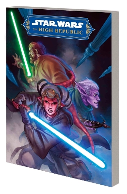 STAR WARS: THE HIGH REPUBLIC PHASE II VOL. 1 - BALANCE OF TH