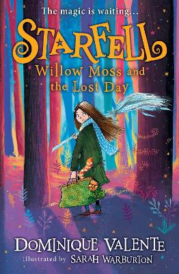 STARFELL :WILLOW MOSS AND THE LOST DAY - DOMINIQUE VALENTE-S