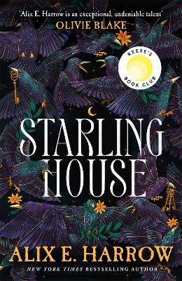 STARLING HOUSE - ALIX E. HARROW