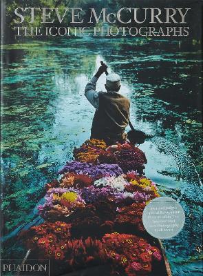 STEVE MCCURRY: THE ICONIC PHOTOGRAPHS HC - STEVE MCCURRY-WIL