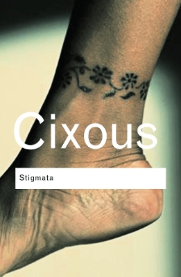 STIGMATA PB - HELENE CIXOUS
