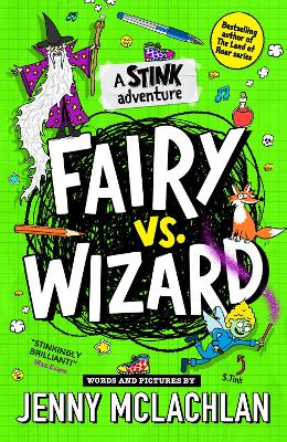 STINK: FAIRY VS WIZARD : A STINK ADVENTURE PB - JENNY MCLACH
