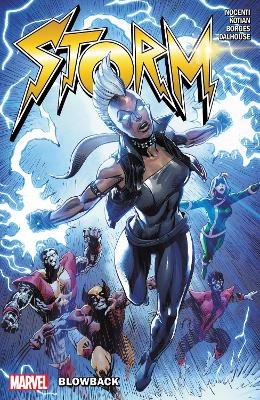 STORM: BLOWBACK     PB - ANN NOCENTI-SID KOTIAN