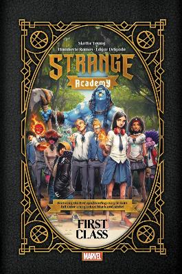 STRANGE ACADEMY: FIRST CLASS    HC - SKOTTIE YOUNG-HUMBERTO
