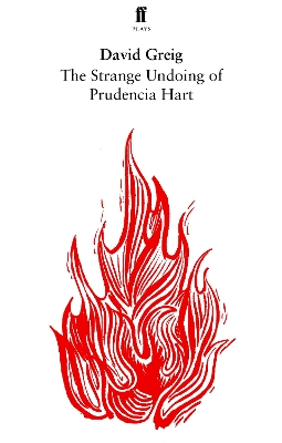 STRANGE UNDOING OF PRUDENCIA HART - DAVID GREIG