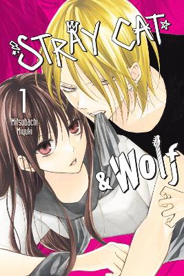 STRAY CAT   WOLF VOL. 1 - ALETHEA NIBLEY-ATHENA NIBLEY-MITSU