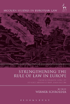 STRENGTHENING THE RULE OF LAW IN EUROPE : FROM A COMMON CONC