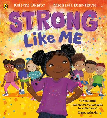 STRONG LIKE ME PB - KELECHI OKAFOR-MICHAELA DIAS-HAYES