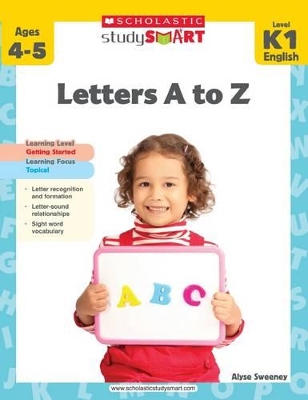 STUDY SMART : LETTERS A TO Z (K1) PB - ALYSE SWEENEY