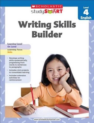 STUDY-SMART-WRITING-SKILLS-BUILDER-LEVEL-4-PB-SCHOLAST.jpg STUDY SMART : WRITING SKILLS BUILDER (LEVEL 4) PB - SCHOLAST