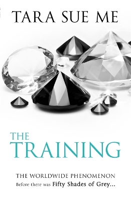 SUBMISSIVE TRILOGY 3: THE TRAINING PB - TARA SUE ME