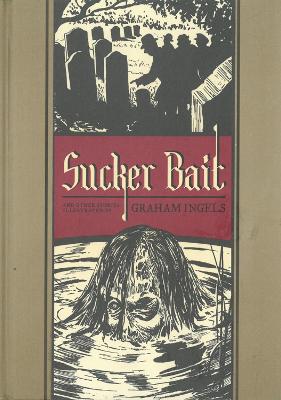 SUCKER BAIT - GARY GROTH-AL FELDSTEIN-GRAHAM INGELS