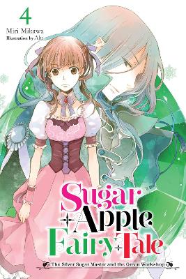 SUGAR APPLE FAIRY TALE VOL. 4 (LIGHT NOVEL) - AKIMIRI MIKAWA