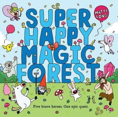 SUPER-HAPPY-MAGIC-FOREST-PB-MATTY-LONG.jpg SUPER HAPPY MAGIC FOREST PB - MATTY LONG