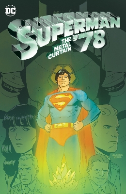 SUPERMAN 78: THE METAL CURTAIN - ROBERT VENDITTI-GAVIN GUIDR