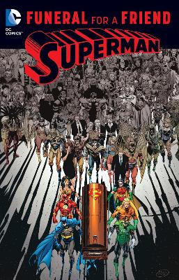 SUPERMAN: FUNERAL FOR A FRIEND - DAN JURGENS