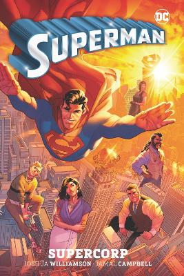 SUPERMAN VOL. 1: SUPERCORP - JOSHUA WILLIAMSON-JAMAL CAMPBEL