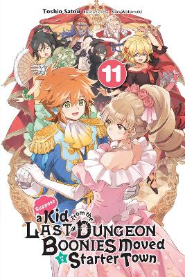 SUPPOSE A KID FROM THE LAST DUNGEON BOONIES MOVED TO A START