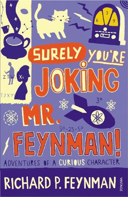 SURELY YOURE JOKING MR FEYNMAN PB - RICHARD P FEYNMAN
