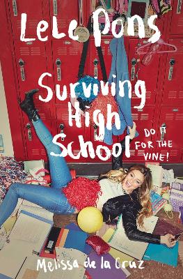 SURVIVING HIGH SCHOOL - LELE PONS-MELISSA DE LA CRUZ