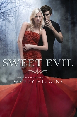 SWEET-EVIL-WENDY-HIGGINS.jpg SWEET EVIL - WENDY HIGGINS
