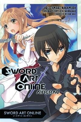 SWORD ART ONLINE: AINCRAD - REKI KAWAHARATAMAKO NAKAMURA