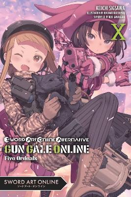 SWORD ART ONLINE ALTERNATIVE GUN GALE ONLINE VOL. 10 (LIGHT