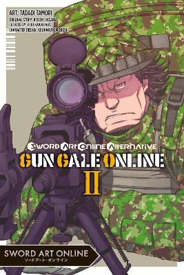 SWORD ART ONLINE ALTERNATIVE GUN GALE ONLINE VOL. 2 - KEIICH
