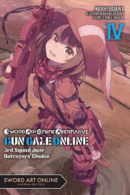 SWORD ART ONLINE ALTERNATIVE GUN GALE ONLINE VOL. 4 (LIGHT N