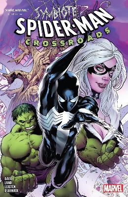 SYMBIOTE SPIDER-MAN: CROSSROADS    PB - PETER DAVID-GREG LAN