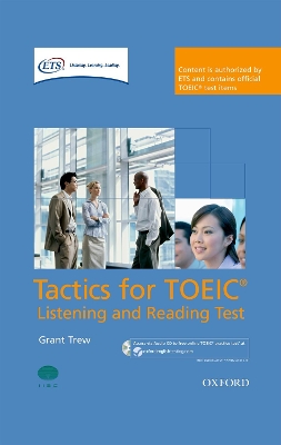TACTICS FOR TOEIC LISTENING   READING TEST PACK - GRANT TREW