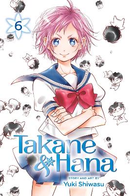 TAKANE   HANA VOL. 6 PA - YUKI SHIWASU