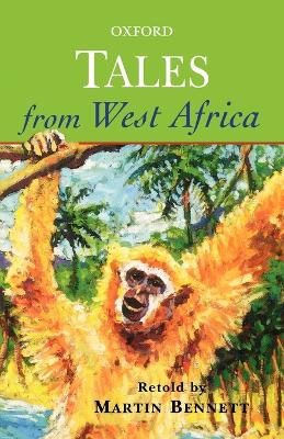 TALES FROM WES AFRICA - MARTIN BENNETT