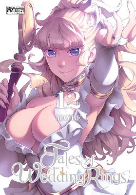 TALES OF WEDDING RINGS VOL. 12 - ANDREW CUNNINGHAM-MAYBE-PHI