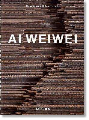 TASCHEN 40TH EDITION : AI WEIWEI. 40TH ED. HC - AI WEIWEI-HA