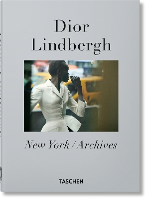 TASCHEN 40TH EDITION : PETER LINDBERGH. DIOR.40TH E HC - MAR