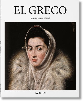 TASCHEN BASIC ART SERIES : EL GRECO HC - UNKNOWN