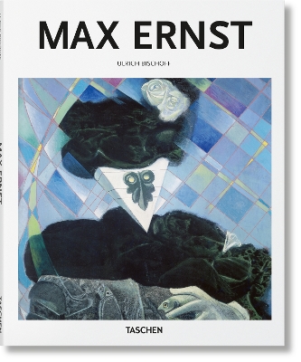 TASCHEN BASIC ART SERIES : ERNST HC HC - ULRICH BISCHOFF