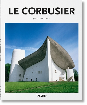 TASCHEN BASIC ART SERIES : LE CORBUSIER HC - JEAN-LOUIS COHE