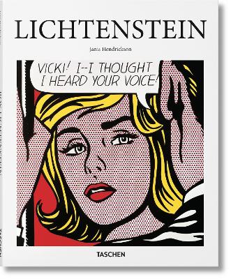 TASCHEN BASIC ART SERIES : LICHTENSTEIN HC - JANIS HENDRICKS
